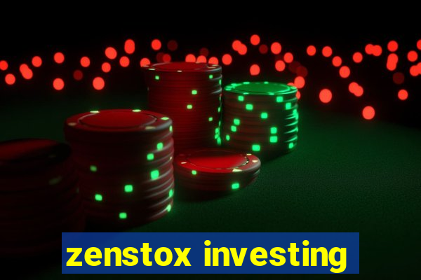 zenstox investing